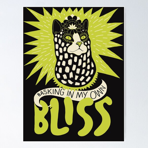 Item preview, Basking in my own bliss designed and sold by Theresa Ahlman.