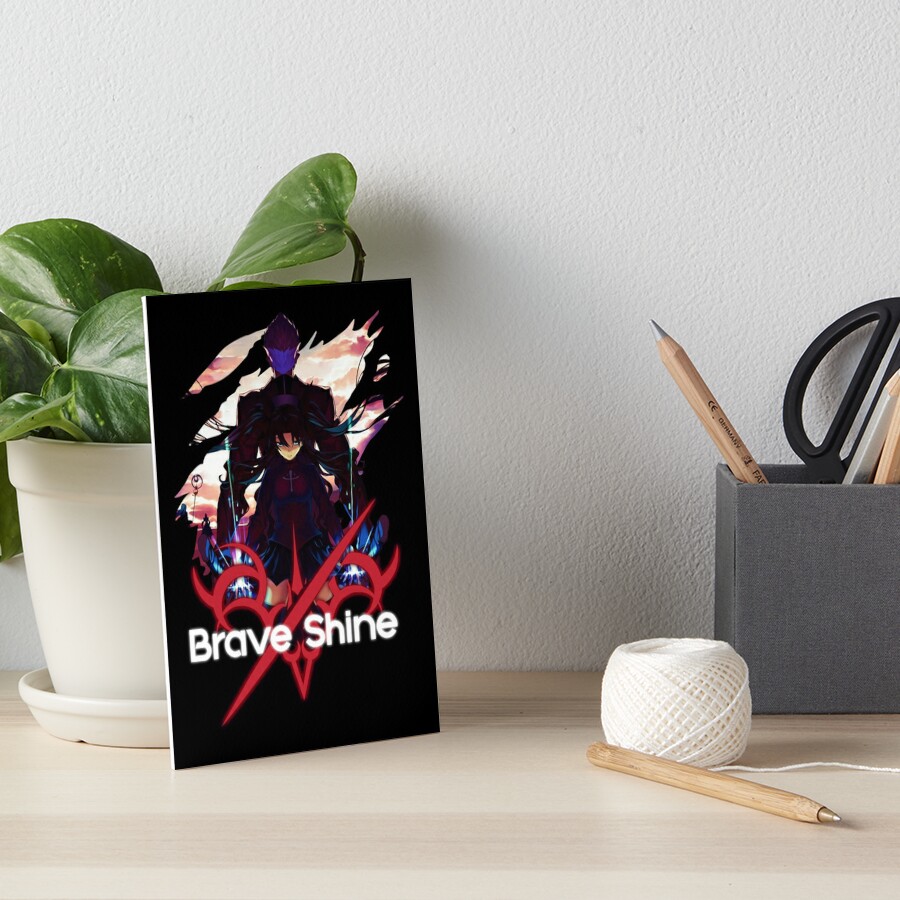 Brave Shine Fate Stay Night Unlimited Blade Works Art Board Print By Kurocchi Redbubble