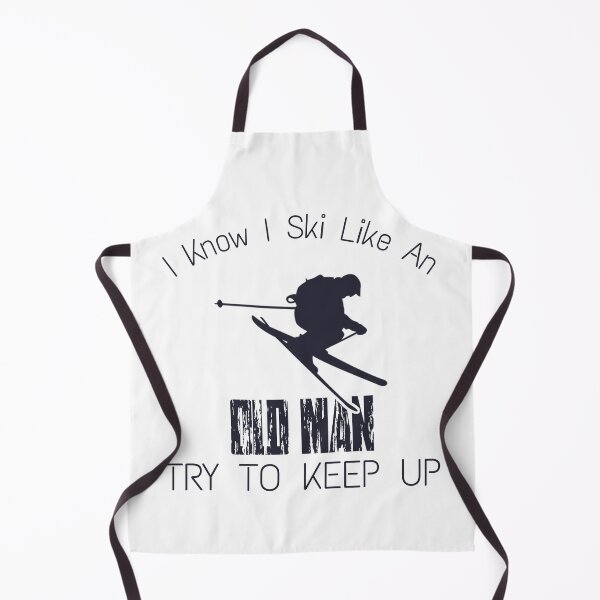 Item preview, I Know I Ski Like An Old Man Try To Keep Up designed and sold by StudentLuxLife.