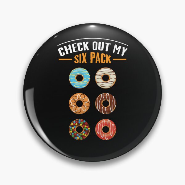 Item preview, Check Out My Six Pack Funny Donut Lover Donut 6 Pack designed and sold by lou731.