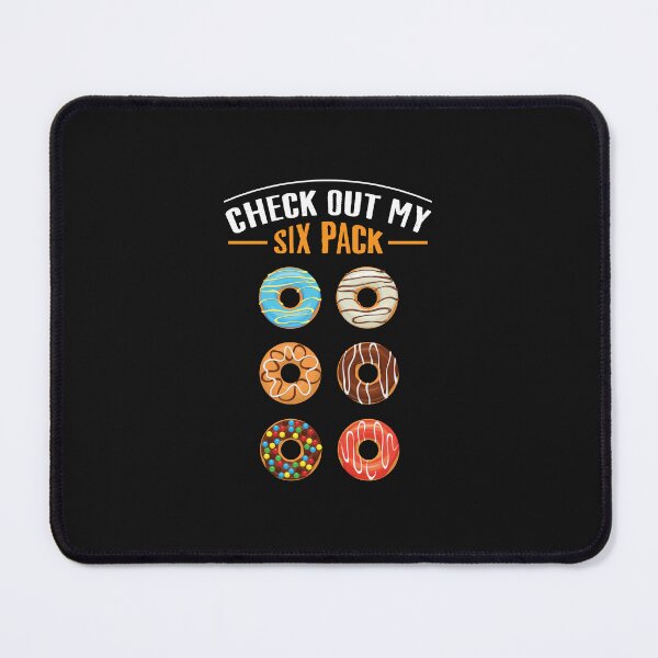 Item preview, Check Out My Six Pack Funny Donut Lover Donut 6 Pack designed and sold by lou731.