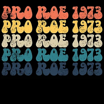 Aperçu de l'œuvre Pro Roe 1973 Retro Roe V Wade Women's Rights Feminist Gear de DynamicDesign