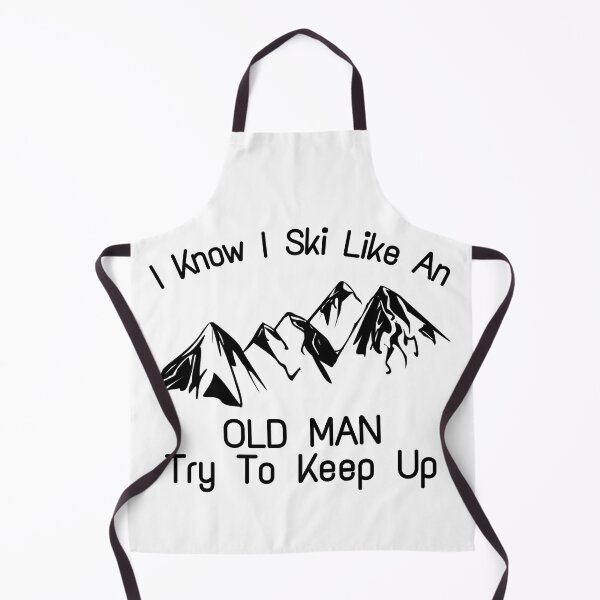 Item preview, 3 I Know I Ski Like An Old Man Try To Keep Up designed and sold by StudentLuxLife.