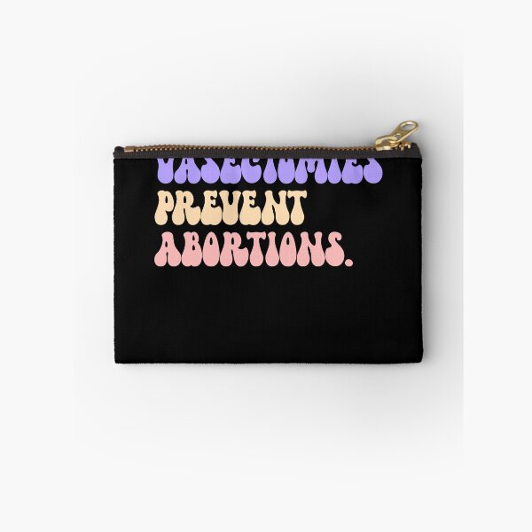 Item preview, Vasectomies Prevent Abortions Women's Rights Feminist Gear designed and sold by DynamicDesign.