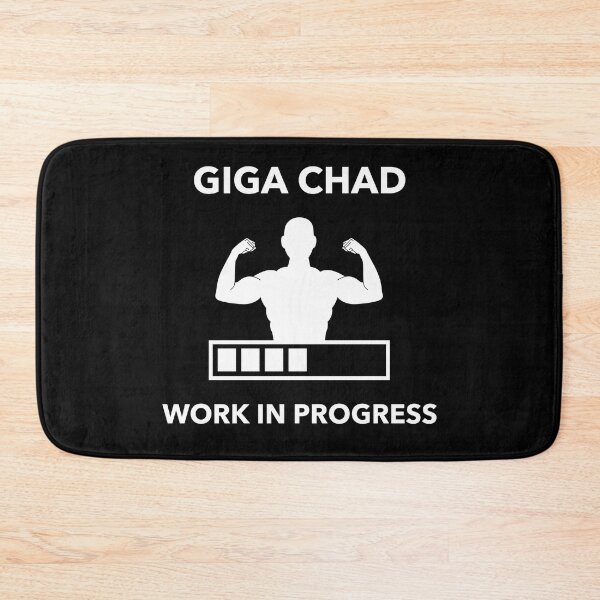 Item preview, Giga Chad: Work in Progress designed and sold by LaShantinPTY507.