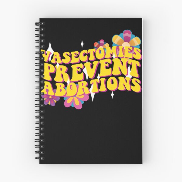 Item preview, Vasectomies Prevent Abortions Women's Rights Feminist Gear designed and sold by DynamicDesign.