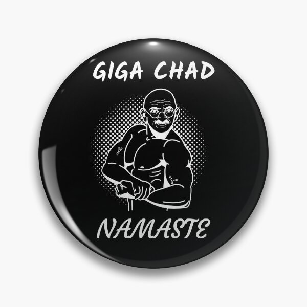 Item preview, Giga Chad Face, Namaste (Giga Chad Meme) designed and sold by LaShantinPTY507.