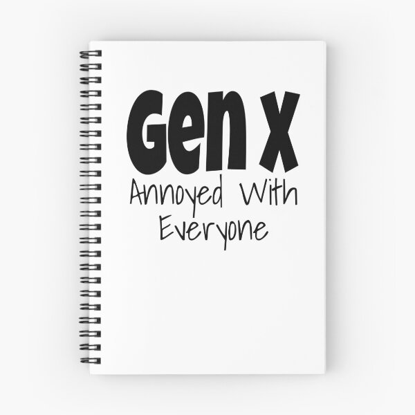 Item preview, Gen X Annoyed With Everyone Funny Generation X Humor Saying designed and sold by Amazingtaste.