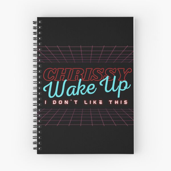 Item preview, Chrissy Wake Up, I Don't Like This! designed and sold by peacefulcreator.