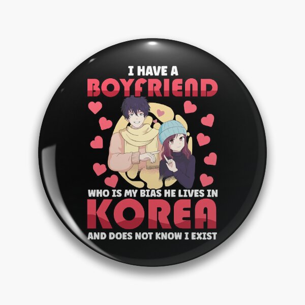 Item preview, I Have A Boyfriend Who Is My Bias Kpop Kdrama Korean  designed and sold by JerrySton20082.