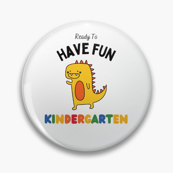 Item preview, Ready To Have Fun In Kindergarten designed and sold by Emperors-Shop.