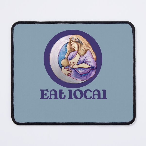 Item preview, Eat Local Breastfeeding designed and sold by FrictionMaxxing.