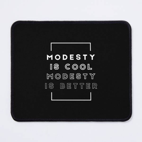Item preview, Modesty is cool. Modesty is better  designed and sold by Larrix.