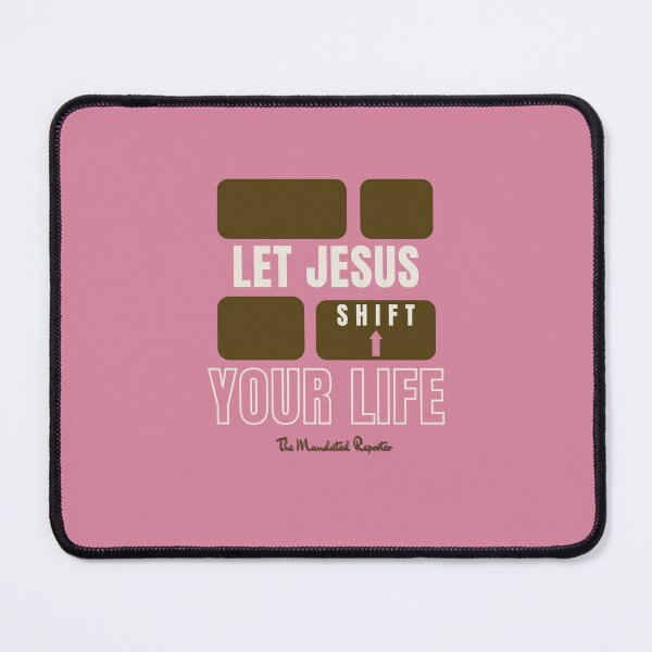 Item preview, Let Jesus Shift Your Life - Pink designed and sold by TheReporter1.
