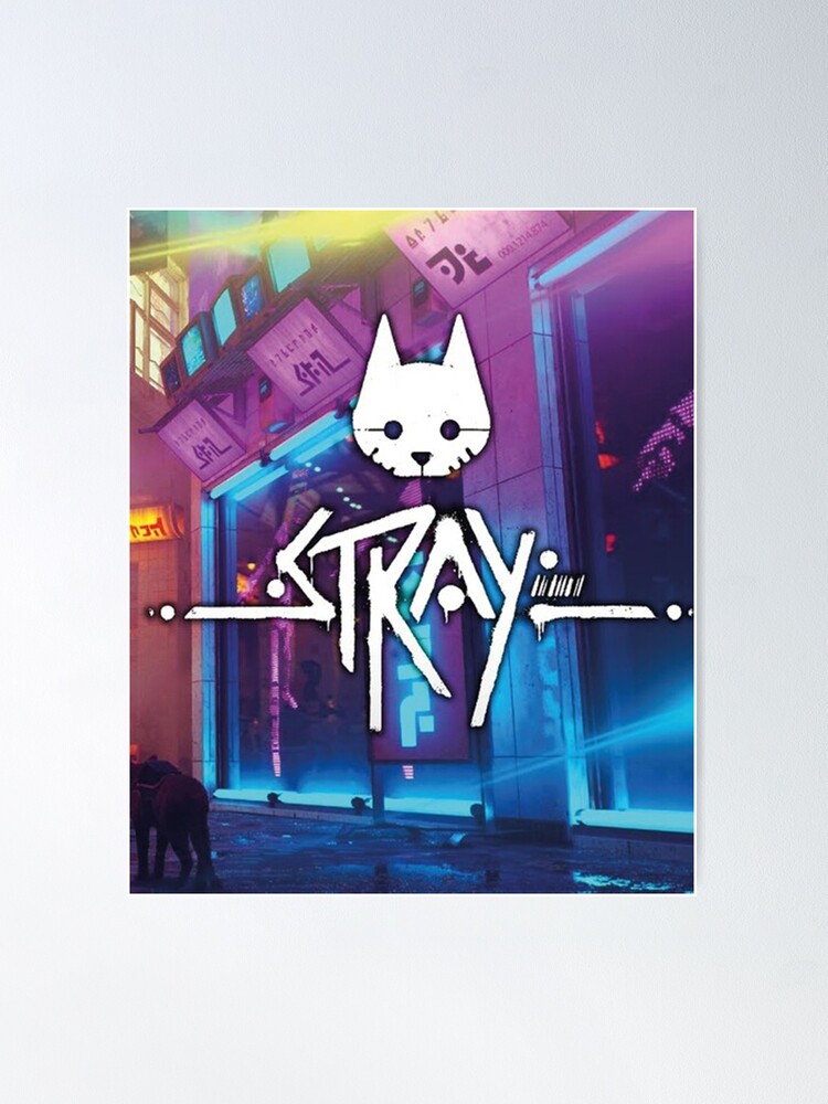 Stray Cat Game ,stray logo Poster for Sale by Zoon-shop