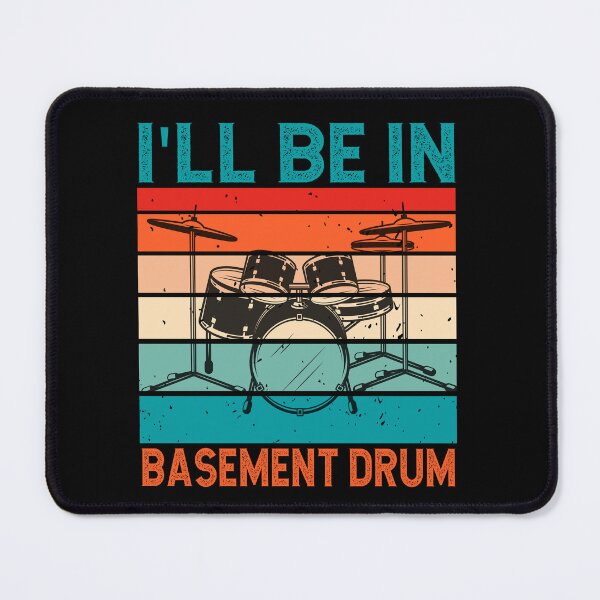 Item preview, I'll be in basement Drum  designed and sold by Ela-Designer.