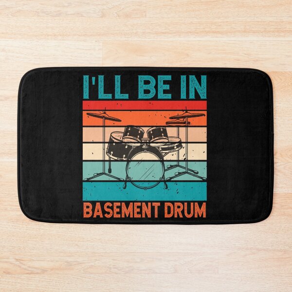 Item preview, I'll be in basement Drum  designed and sold by Ela-Designer.