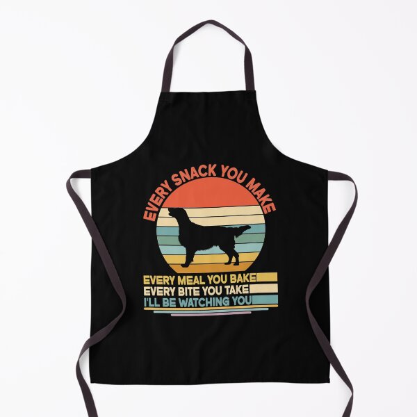 Item preview, Flat-Coated retriever Every Snack You Make Every Meal You Bake, Flat-Coated retriever Vintage Dog Owner Mom Dad Birthday Christmas Gift designed and sold by xlnv.