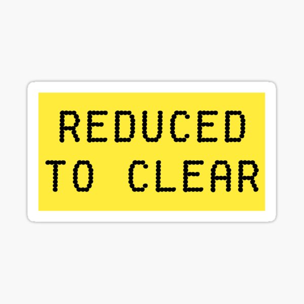 Reduced To Clear Sticker For Sale By Starspear Redbubble