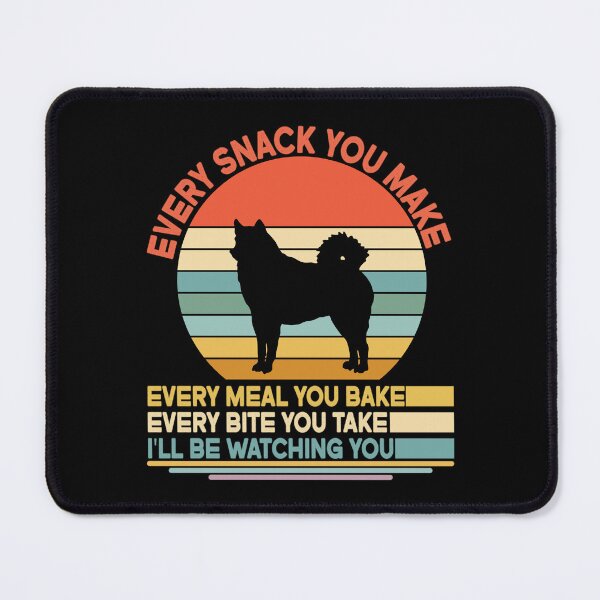 Item preview, Finnish spitz Every Snack You Make Every Meal You Bake, Finnish spitz Vintage Dog Owner Mom Dad Birthday Christmas Gift designed and sold by xlnv.