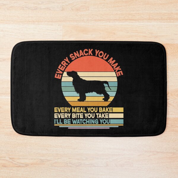 Item preview, Field spaniel Every Snack You Make Every Meal You Bake, Field spaniel Vintage Dog Owner Mom Dad Birthday Christmas Gift designed and sold by xlnv.