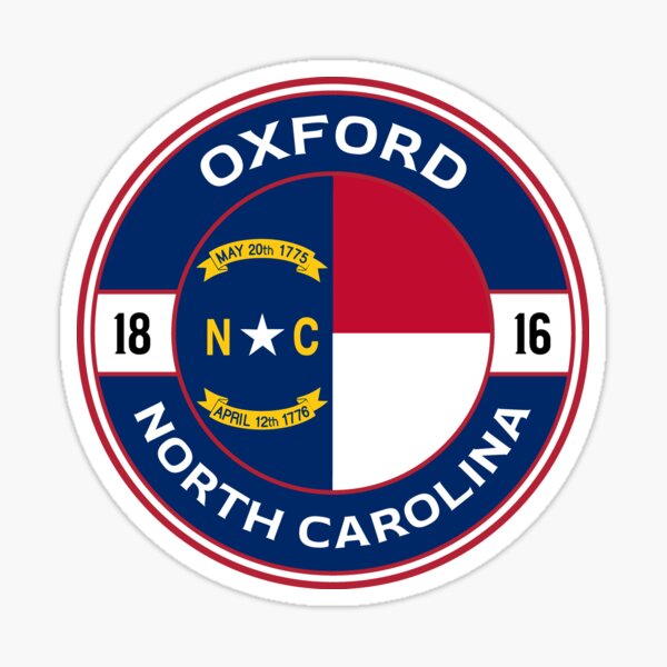 "Oxford Oxford North Carolina North Carolina State" Sticker for