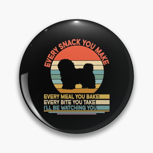 Item preview, Coton de tulear Every Snack You Make Every Meal You Bake, Coton de tulear Vintage Dog Owner Mom Dad Birthday Christmas Gift designed and sold by xlnv.