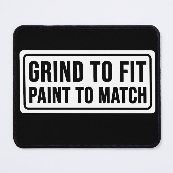 Item preview, construction phrase grind to fit paint to match designed and sold by DisenyosDeMike.