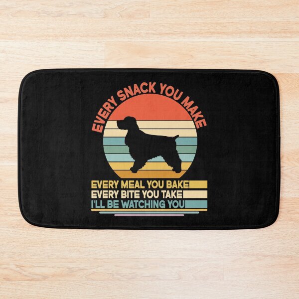 Item preview, Cocker spaniel Every Snack You Make Every Meal You Bake, Cocker spaniel Vintage Dog Owner Mom Dad Birthday Christmas Gift designed and sold by xlnv.