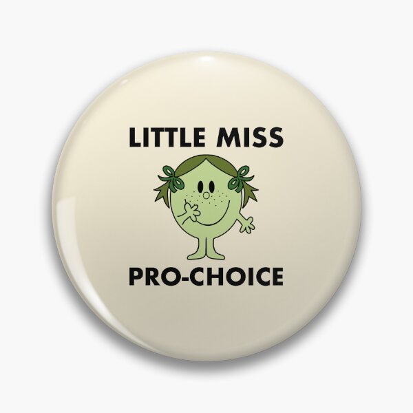 Item preview, Little Miss Pro Choice designed and sold by NickiPost.
