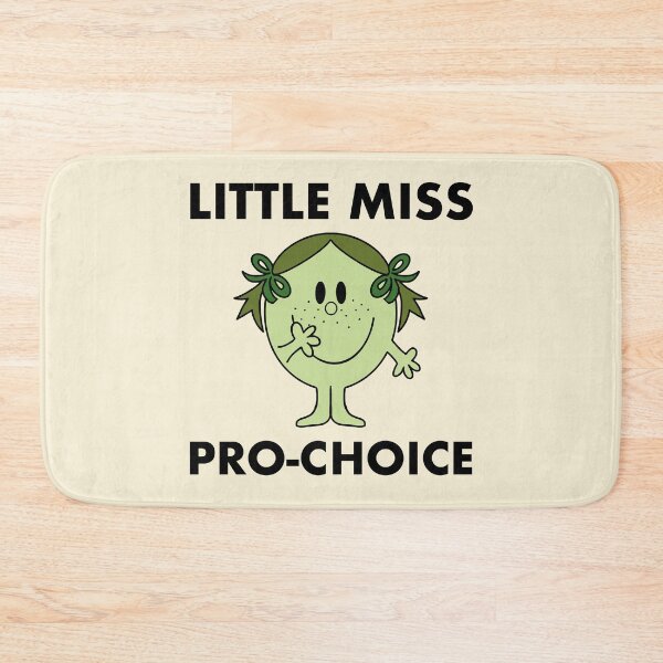 Item preview, Little Miss Pro Choice designed and sold by NickiPost.