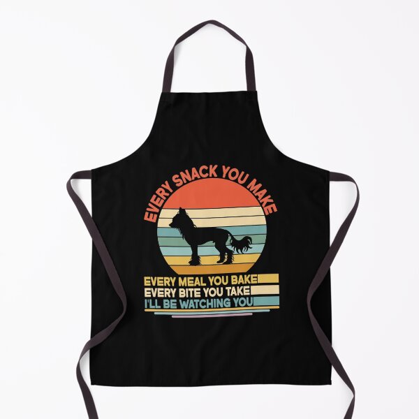 Item preview, Chinese crested Every Snack You Make Every Meal You Bake, Chinese crested Vintage Dog Owner Mom Dad Birthday Christmas Gift designed and sold by xlnv.