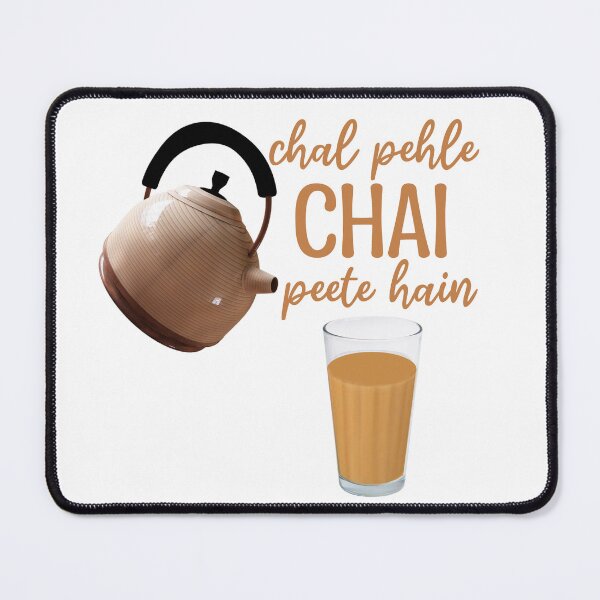 Item preview, Chal pehle chai peete hain designed and sold by UniqueDesignHub.