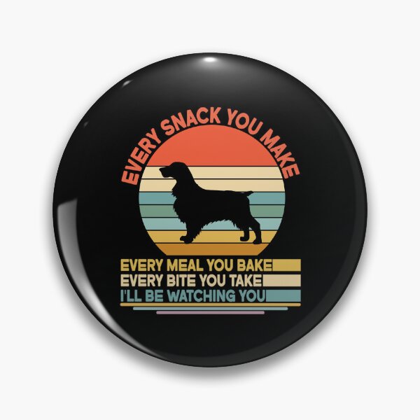Item preview, Boykin spaniel Every Snack You Make Every Meal You Bake, Boykin spaniel Vintage Dog Owner Mom Dad Birthday Christmas Gift designed and sold by xlnv.