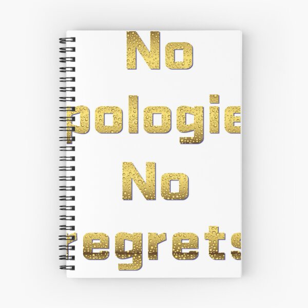 Item preview, No apologies. No regrets. designed and sold by halibutgoatramb.