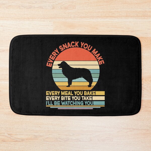Item preview, Border sheepdog Every Snack You Make Every Meal You Bake, Border sheepdog Vintage Dog Owner Mom Dad Birthday Christmas Gift designed and sold by xlnv.