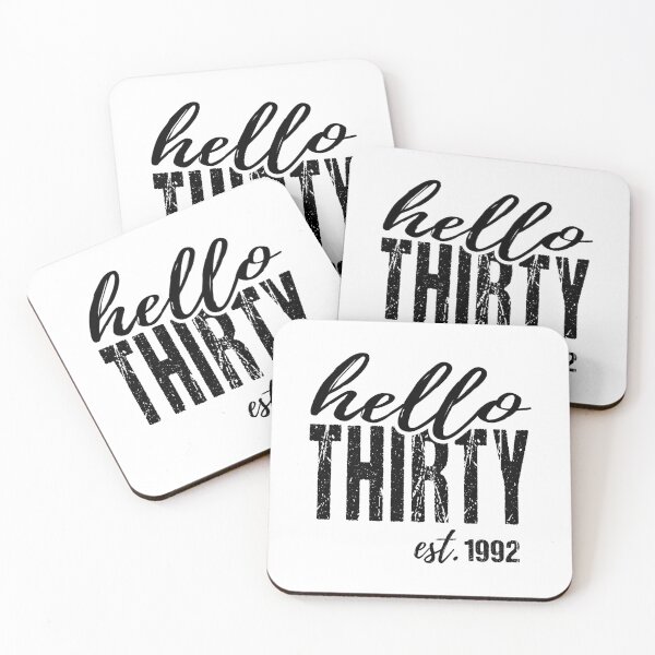 Item preview, Hello Thirty EST 1992, Born in 1992, 30th Birthday designed and sold by tmshop1.