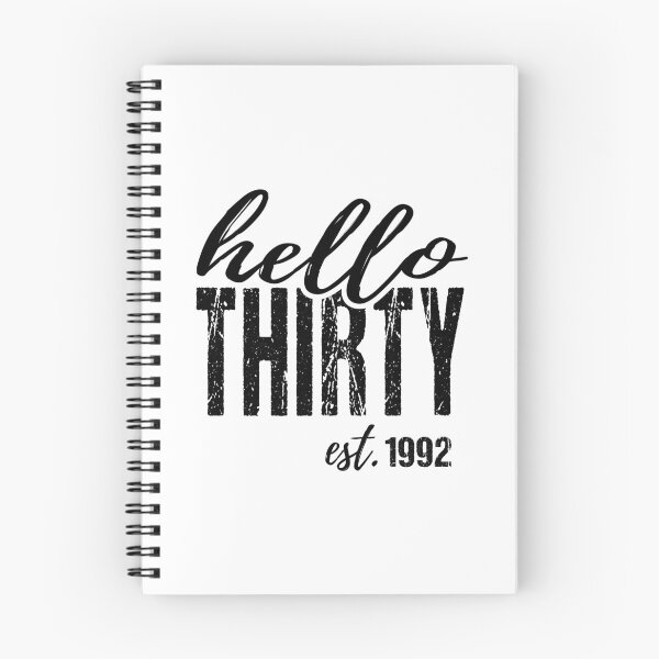 Item preview, Hello Thirty EST 1992, Born in 1992, 30th Birthday designed and sold by tmshop1.
