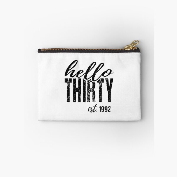 Item preview, Hello Thirty EST 1992, Born in 1992, 30th Birthday designed and sold by tmshop1.