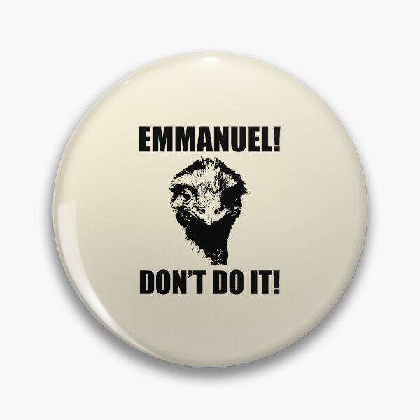 Item preview, Emmanuel, don't do it! designed and sold by NickiPost.