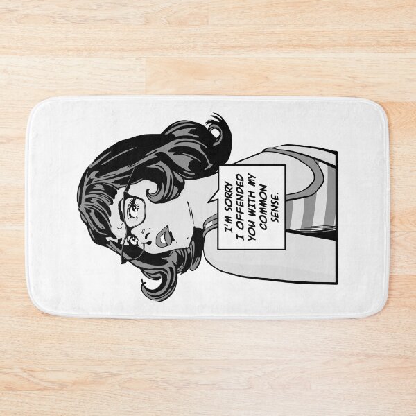 Item preview, I'm Sorry I Offended You With My Common Sense Pop Art Girl designed and sold by GrandeDuc.
