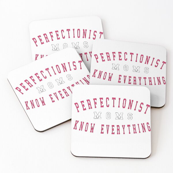Item preview, PERFECTIONIST MOMS KNOW EVERYTHING designed and sold by kotsdesign.