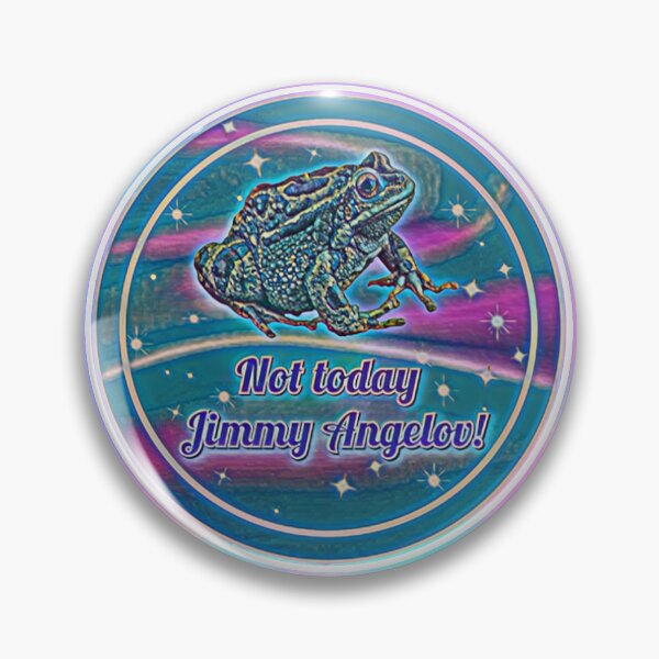 Item preview, Not Today Jimmy Angelov! designed and sold by Catandcrow.