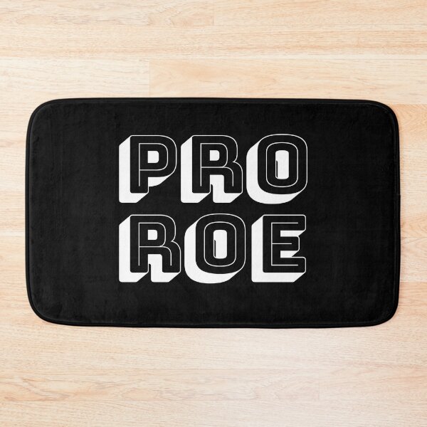 Item preview, PRO ROE (white) designed and sold by NickiPost.