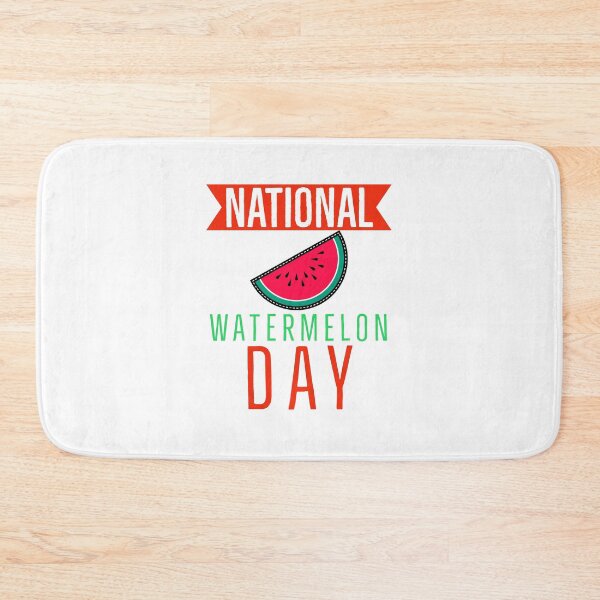 Item preview, BAD DAY TO BE A WATERMELON, NATIONAL WATERMELON DAY. designed and sold by Mokastro.