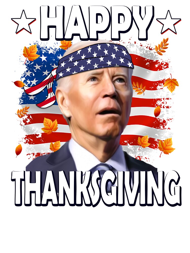 Confused Joe Biden Happy Thanksgiving But 4Th Of July Theme" Kids T-Shirt  For Sale By Artyourservice | Redbubble