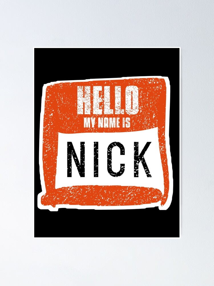 Hello My Name Is Nick Label