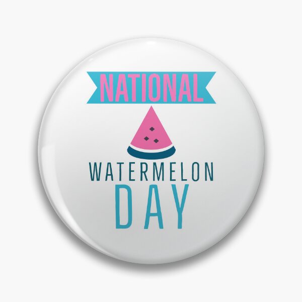 Item preview, BAD DAY TO BE A WATERMELON, NATIONAL WATERMELON DAY. designed and sold by Mokastro.