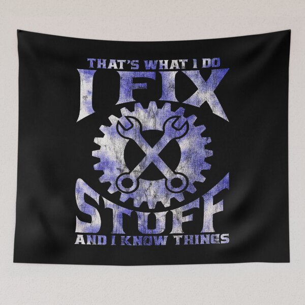 Item preview, That's What I Do I Fix Stuff And I Know Things Mechanic Gift Tie Dye designed and sold by Digital Story Time.