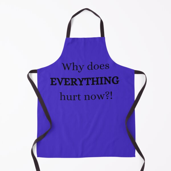 Item preview, Why Does Everything Hurt Now?! designed and sold by LifeLongTees ..